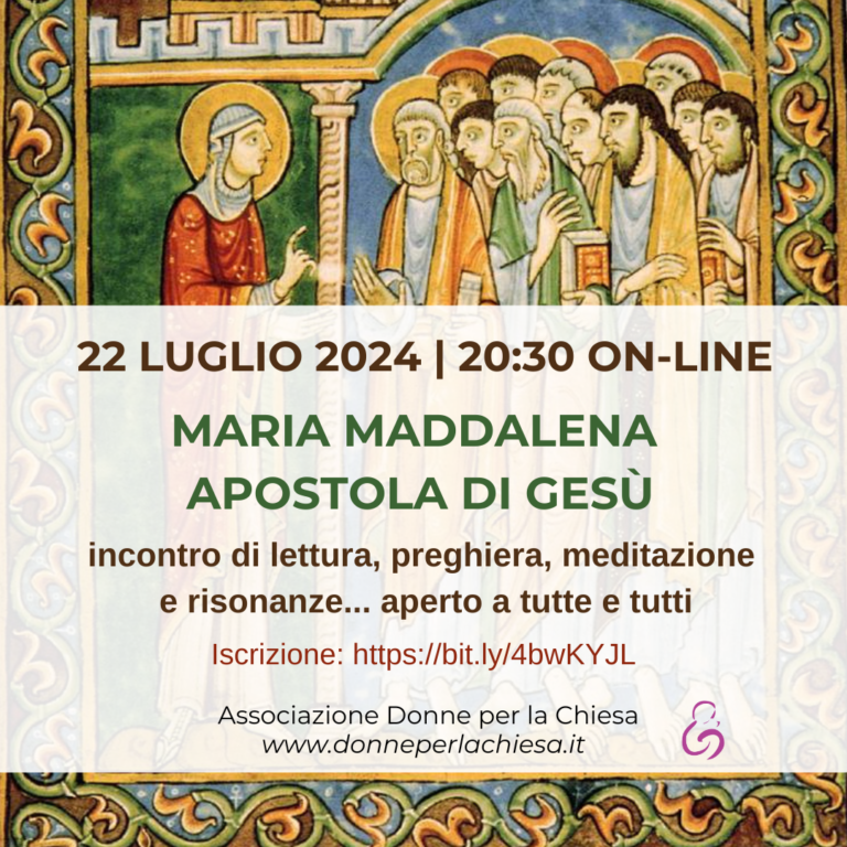 22 luglio con Maria Maddalena